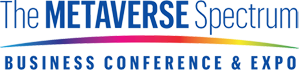 The Metaverse Spectrum Business Conference & Expo